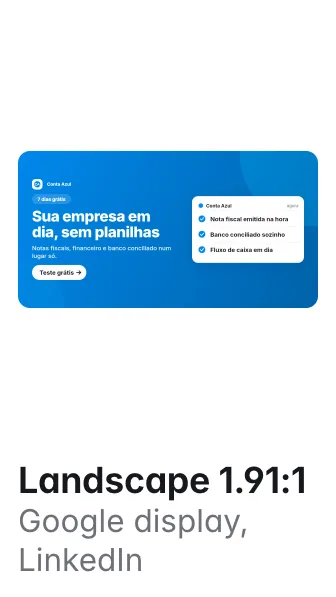 Conta Azul ad, Landscape 1.91:1, for Google display, LinkedIn