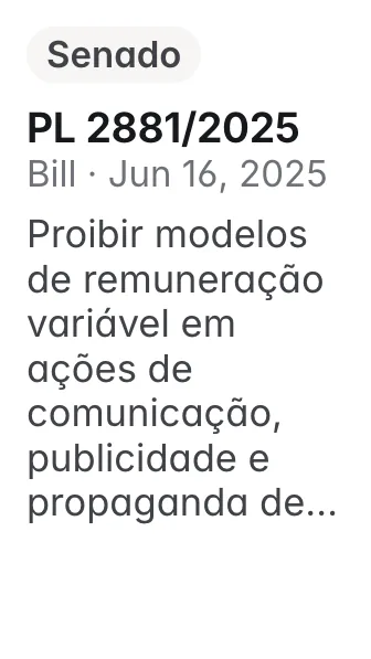 PL 2881/2025, Senado, filed 2025-06-16: Altera a Lei nº 14.790, de 29 de dezembro de 2023, para proibir modelos de remuneração variável em ações de comunicação, publicidade e propaganda de apostas de 