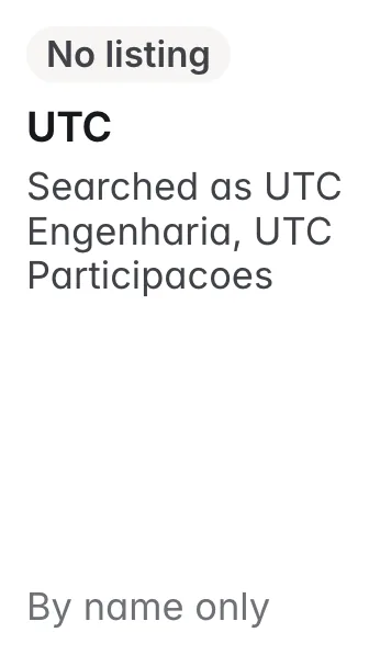 UTC: no listing under UTC Engenharia, UTC Participacoes; checked by name only