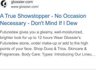Glossier text ad · first shown May 29, 2025 · still shown Oct 10, 2026