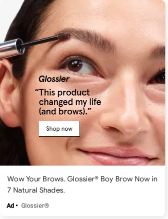 Glossier image ad · first shown May 28, 2025 · still shown Oct 10, 2026