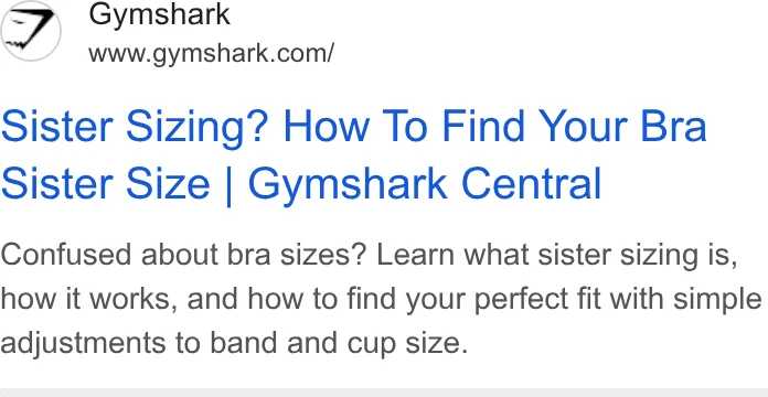 Gymshark Google search ad: Sister Sizing? How To Find Your Bra Sister Size | Gymshark Central