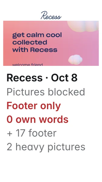 Recess email of 2026-10-08: with pictures blocked, 0 words of message and 17 of footer