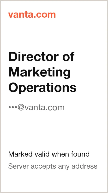 vanta.com · Director of Marketing Operations · marked valid when found · server accepts any address