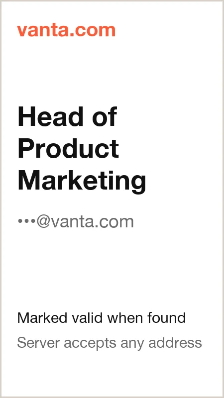 vanta.com · Head of Product Marketing · marked valid when found · server accepts any address