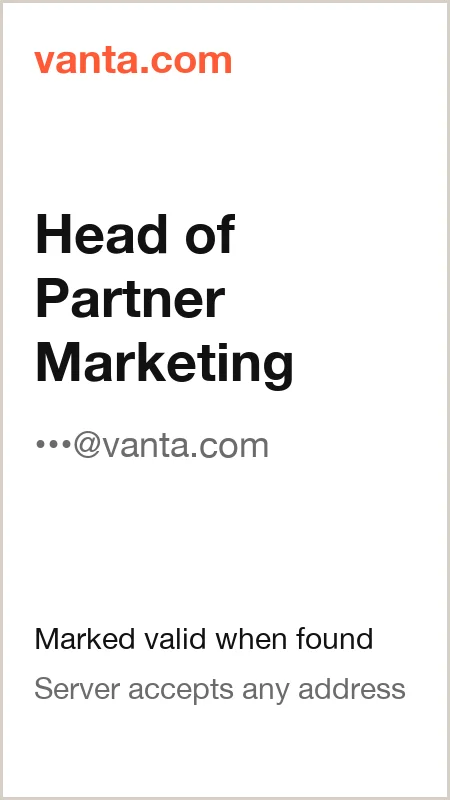 vanta.com · Head of Partner Marketing · marked valid when found · server accepts any address
