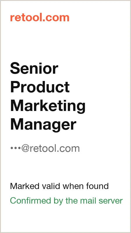 retool.com · Senior Product Marketing Manager · marked valid when found · confirmed by the mail server
