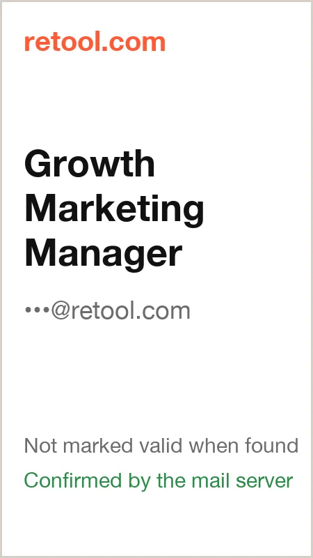 retool.com · Growth Marketing Manager · not marked valid when found · confirmed by the mail server