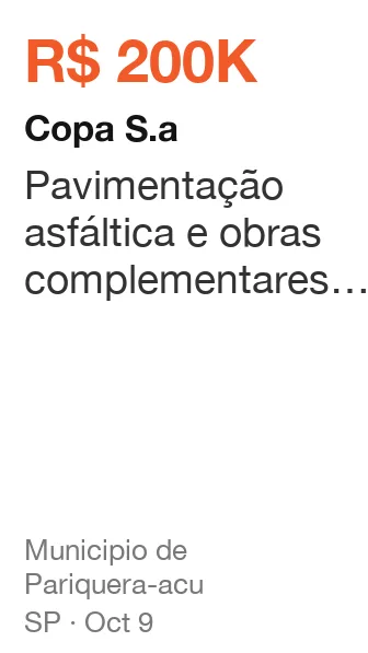 Copa S.a won R$ 200K from Municipio de Pariquera-acu (SP), published Oct 9: Pavimentação asfáltica e obras complementares em parte da rua bezerra de menezes, vila san