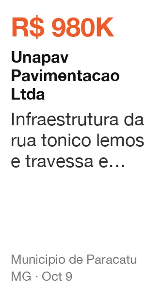 Unapav Pavimentacao Ltda won R$ 980K from Municipio de Paracatu (MG), published Oct 9: Infraestrutura da rua tonico lemos e travessa e travessa josè gonçalves dos santos em para