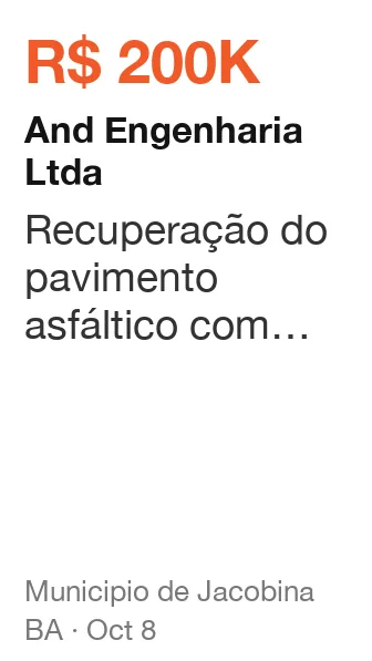And Engenharia Ltda won R$ 200K from Municipio de Jacobina (BA), published Oct 8: Recuperação do pavimento asfáltico com micror revestimento a frio nas vias urbanas do muni