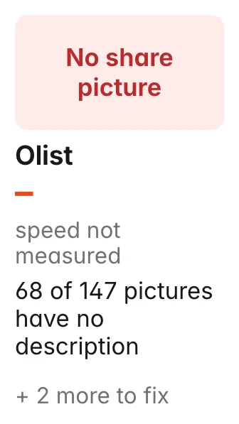 Olist: no working share picture; speed not measured; No share picture; 68 of 147 pictures have no description